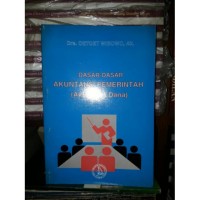 Image of dasar dasar akuntansi pemerintah ( akuntansi dana )