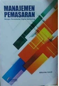 Image of Manajemen pemasaran dengan pendekatan digital marketing