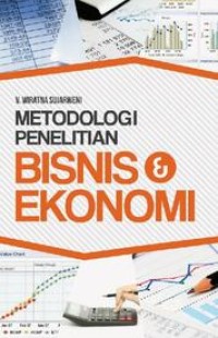 Image of METODOLOGI PENELITIAN BISNIS & EKONOMI