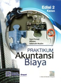 Image of PRAKTIKUM AKUNTANSI BIAYA
