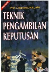 Image of TEKNIK PENGAMBILA KEPUTUSAN